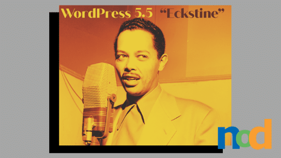 WordPress 5.5 - Eckstine